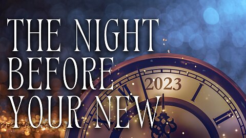 The Night Before Your New